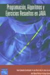 PROGRAMACION ALGORITMOS Y EJERCICIOS RESUELTOS EN JAVA | 9788420540245 | CAMACHO, DAVID (COORD.)