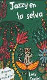 JAZZY EN LA SELVA (CASTELLA) | 9788484880578 | COUSINS, LUCY