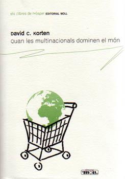 QUAN LES EDITORIALS DOMINEN EL MON | 9788427311121 | KORTEN, DAVID C