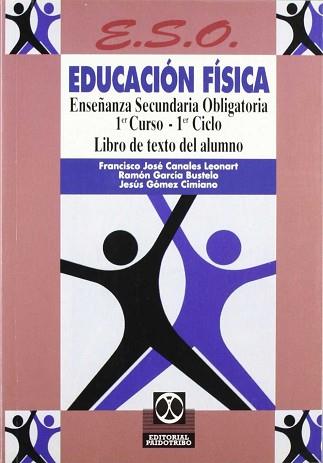EDUCACIO FISICA 1º | 9788480192231 | CANALES LEONART, FRANCISCO JOSE ; GARCIA