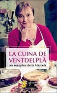 CUINA DE VENT DEL PLA LA ( LES RECEPTES DE LA MARCELA ) | 9788466407090 | TELEVISIÓ DE CATALUNYA S. A. / ROCATTI CAMPOS, ISABEL