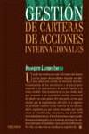 GESTION DE CARTERAS DE ACCIONES INTERNACIONALES | 9788436813364 | LAMOTHE, PROSPER