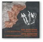 ART RUPESTRE DE L'ARC MEDITERRANI PENINSULA IBERICA | 9788439348016 | VARIS