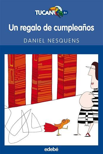 REGALO DE CUMPLEAÑOS | 9788423683420 | NESQUENS, DANIEL