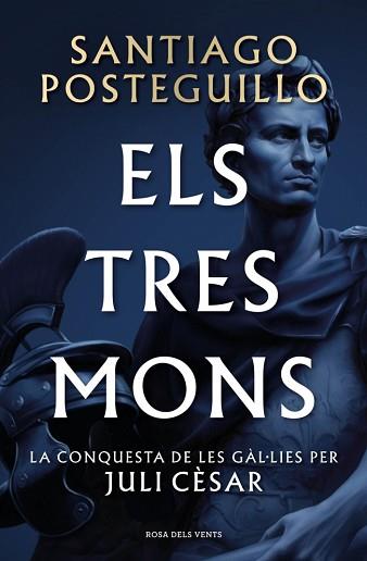 TRES MONS  (SÈRIE JULI CÈSAR 3) | 9788410256439 | POSTEGUILLO, SANTIAGO