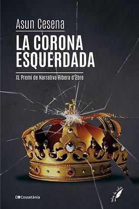 CORONA ESQUERDADA | 9788413562902 | CESENA CAPARRÓS, ASUN