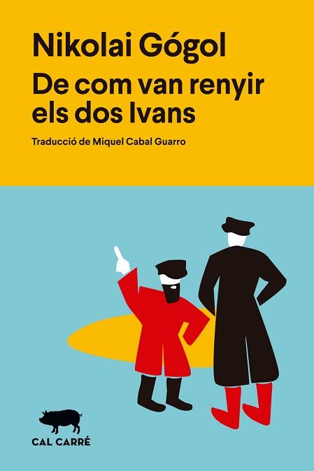DE COM VAN RENYIR ELS DOS IVANS | 9788412995039 | GOGOL', NIKOLAÏ VASIL'EVICH