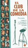 CLUB DE LA COMEDIA, EL (BUTXACA) | 9788466306232 | VARIS
