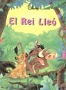 REI LLEO, EL (EL MEU MON DISNEY) | 9788447408863 | DISNEY