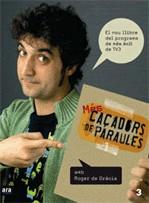CAÇADORS DE PARAULES ( LLIBRE SEGONA TEMPORADA ) | 9788492406296 | GRACIA, ROGER