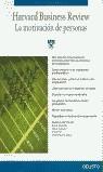 MOTIVACION DE PERSONAS, LA | 9788423421404 | HARVARD BUSINESS REVIEW