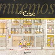 MIREMOS LA CASA | 9788424618025 | RIBAS, TERESA ; CASADEMUNT, PILAR