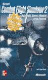 MICROSOFT COMBAT FLIGHT SIMULATOR 2 | 9788448130329 | WEST, JEFF VAN