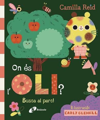 ON ÉS L'OLI? BUSCA AL PARC! | 9788413494296 | CAMILLA REID