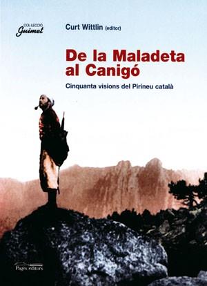 MALADETA AL CANIGO DE LA | 9788497791823 | CURT WITTLIN