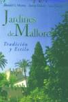 JARDINES DE MALLORCA | 9788497163293 | MURRAY, DONALD G./LLABRES, JAUME/PASCUAL, AINA