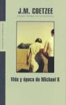 VIDA Y EPOCA DE MICHAEL K. | 9788439720072 | COETZEE, J.M