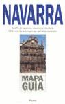 NAVARRA.MAPA-GUIA | 9788408010937 | EQUIPO EDITORIAL PLANETA