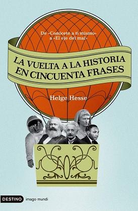VUELTA A LA HISTORIA EN CINCUENTA FRASES LA | 9788423341368 | HESSE, HELGE
