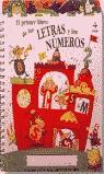 PRIMER LIBRO DE LAS LETRAS Y LOS NUMEROS | 9788441401549 | BUSSOLATI, EMANUELA