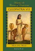 CLEOPATRA VII DIARIOS DE REINAS Y PRINCESAS | 9788478886852 | GREGORY. KRISTIANA