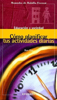 COMO PLANIFICAR TUS ACTIVIDADES DIARIAS | 9788424125851 | FRY, RON