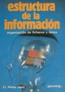 ESTRUCTURA DE LA INFORMACION | 9788428318020 | MUÑOZ LOPEZ, FRANCISCO JAVIER
