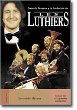 LUTHIERS LES | 9788495894960 | MASANA SEBASTIAN