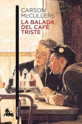 BALADA DEL CAFÉ TRISTE | 9788432248276 | MCCULLERS, CARSON