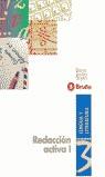 LENGUA Y LITERATURA 3 REDACCION ACTIVA 1 | 9788421629987