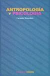 ANTROPOLOGIA Y PSICOLOGIA | 9788436809015 | MONEDERO, CARMELO