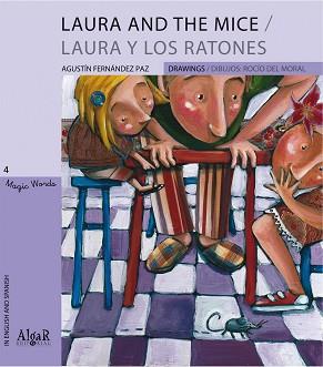 LAURA Y LOS RATONES / LAURA AND THE MICE | 9788498451603 | FERNANDEZ PAZ, AGUSTIN / DEL MORAL, ROCIO