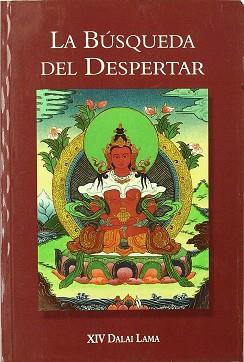 BUSQUEDA DEL DESPERTAR LA | 9788486615994 | DALAI LAMA XIV