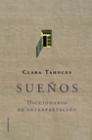 SUEÑOS DICCIONARIO DE INTERPRETACION | 9788427025622 | TAHOCES, CLARA