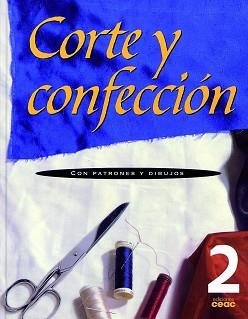 CORTE Y CONFECCION VOL.2 (CARTONE) | 9788432932076 | VARIS