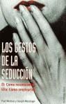 GESTOS DE LA SEDUCCION,LOS | 9788427021686 | WERMUS,PAUL