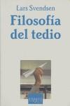 FILOSOFIA DEL TEDIO | 9788483104941 | SVENDSEN, LARS
