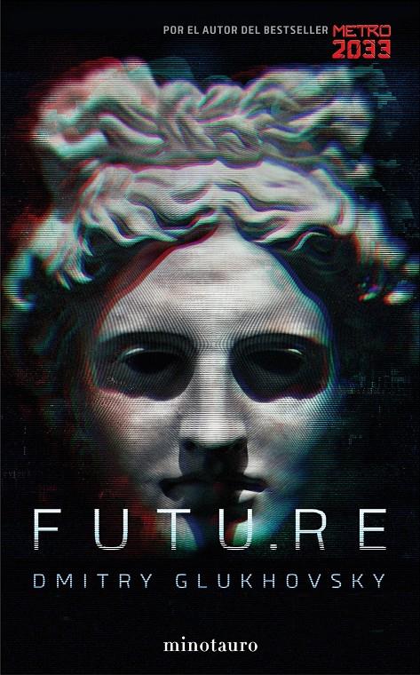 FUTU.RE | 9788445002056 | DMITRY GLUKHOVSKY