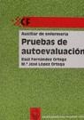 AUXILIAR DE ENFERMERIA.PRUEBAS DE AUTOEVALUACION | 9788448601164 | FERNANDEZ ORTEGA, RAUL ; LOPEZ, MARIA JO