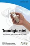 TECNOLOGIA MOVIL | 9788441515826 | AROYO GALAN, LUIS