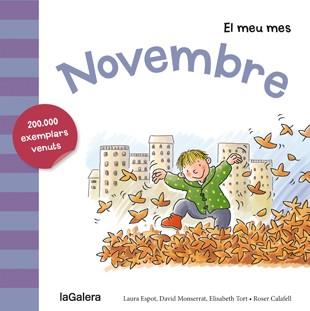 NOVEMBRE | 9788424655822 | ESPOT, LAURA / MONSERRAT, DAVID / TORT, ELISABETH