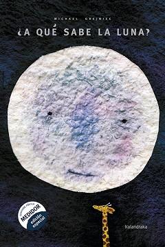 A QUÉ SABE LA LUNA? | 9788484645641 | GREJNIEC, MICHAEL