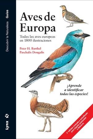 AVES DE EUROPA | 9788416728510 | BARTHEL, PETER H. / DOUGALIS, PASCHALIS