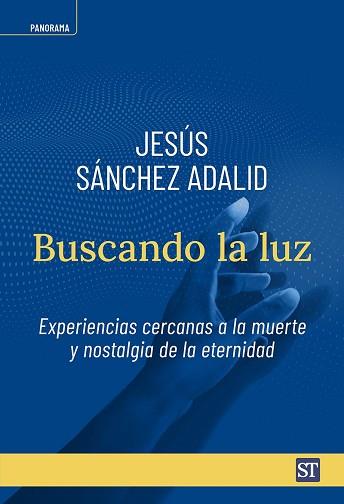 BUSCANDO LA LUZ | 9788429333312 | SÁNCHEZ ADALID, JESÚS