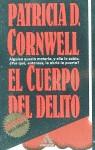 CUERPO DEL DELITO, EL (MITOS) | 9788439702504 | CORNWELL, PATRICIA D.