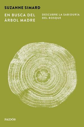 BUSCA DEL ÁRBOL MADRE | 9788449345654 | SIMARD, SUZANNE