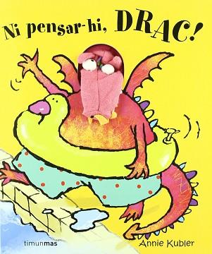 NI PENSAR-HI DRAC | 9788408070399 | KUBLER, ANNIE