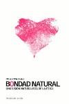 BONDAD NATURAL | 9788449312885 | FOOT, PHILIPPA