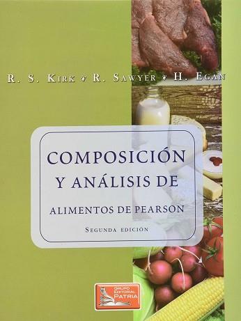 COMPOSICION Y ANALISIS DE ALIMENTOS DE PEARSON | 9789682612640 | KIRK, R.S.