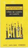 COMO SE CUENTA UN CUENTO (BUTXACA) | 9788497594653 | GARCIA MARQUEZ, GABRIEL